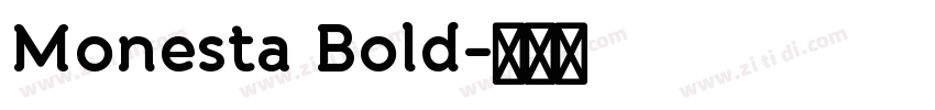 Monesta Bold字体转换